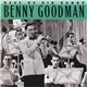 Benny Goodman - Best Of The Big Bands